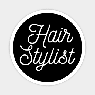 Hair stylist text lettering Magnet